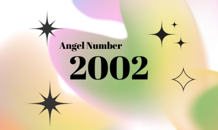 Angel Number 2002 (Meaning and Symbolism)