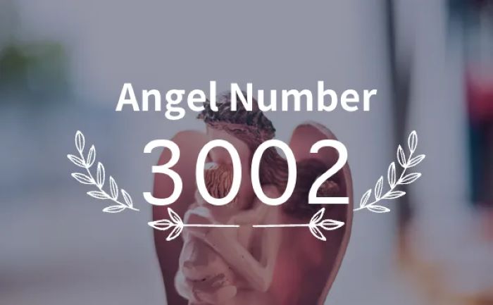 Angel Number 3002